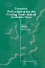 Economic Restructuring and the Growing Uncertainty of the Middle Class - eBook