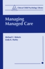 Managing Managed Care - eBook