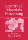 Centrifugal Materials Processing - eBook