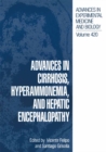 Advances in Cirrhosis, Hyperammonemia, and Hepatic Encephalopathy - eBook