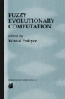 Fuzzy Evolutionary Computation - eBook