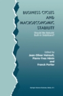 Business Cycles and Macroeconomic Stability : Should We Rebuild Built-in Stabilizers? - eBook