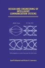 Design and Engineering of Intelligent Communication Systems - eBook