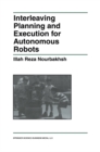 Interleaving Planning and Execution for Autonomous Robots - eBook