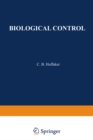 Biological Control : Proceedings of an AAAS Symposium on Biological Control, held at Boston, Massachusetts December 30-31, 1969 - eBook