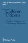 Families, Schools, and Delinquency Prevention - eBook