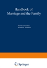 Handbook of Marriage and the Family - eBook