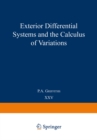Exterior Differential Systems and the Calculus of Variations - eBook