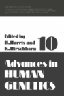 Advances in Human Genetics 10 - eBook