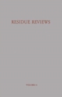 Residue Reviews/Ruckstandsberichte - Book