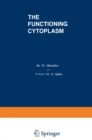 The Functioning Cytoplasm - eBook