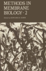 Methods in Membrane Biology : Volume 2 - eBook