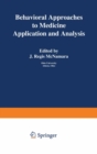 Behavioral Approaches to Medicine : Application and Analysis - eBook