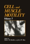 Cell and Muscle Motility - eBook