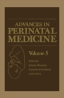 Advances in Perinatal Medicine : Volume 5 - eBook