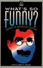 What's So Funny? : Humor in American Culture - eBook