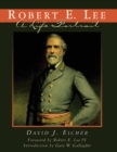 Robert E. Lee : A Life Portrait - eBook