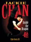 Jackie Chan : Inside the Dragon - eBook