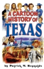Cartoon History of Texas - eBook