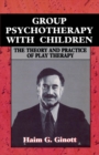 Group Psychotherapy with Children - eBook