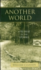 Another World : A Retreat in the Ozarks - eBook