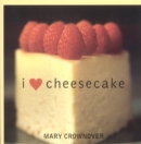 I Love Cheesecake - eBook