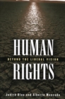 Human Rights : Beyond the Liberal Vision - eBook