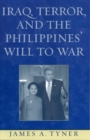 Iraq, Terror, and the Philippines' Will to War - eBook
