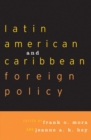 Latin American and Caribbean Foreign Policy - eBook