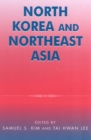 North Korea and Northeast Asia - eBook