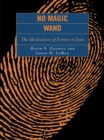 No Magic Wand : The Idealization of Science in Law - eBook