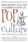 Philosophy and the Interpretation of Pop Culture - eBook