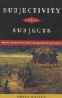 Subjectivity Without Subjects : From Abject Fathers to Desiring Mothers - eBook