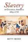 Slavery in Colonial America, 1619-1776 - eBook
