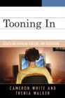 Tooning In : Essays on Popular Culture and Education - eBook