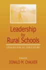 Leadership for Rural Schools : Lessons for All Educators - eBook