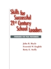 Skills for Successful 21st Century School Leaders - eBook