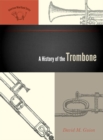 History of the Trombone - eBook