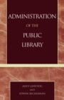 Administration of the Public Library - eBook