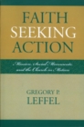 Faith Seeking Action : Mission, Social Movements, and the Church in Motion - eBook