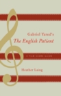 Gabriel Yared's The English Patient : A Film Score Guide - eBook