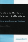 Guide to Review of Library Collections : Preservation, Storage, and Withdrawal - eBook