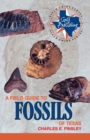A Field Guide to Fossils of Texas - eBook