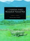 The Undying Past of Shenandoah National Park - eBook