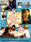 Toward a 21st-Century School Library Media Program - eBook