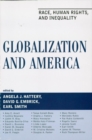 Globalization and America : Race, Human Rights, and Inequality - eBook