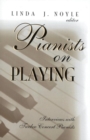 Pianists on Playing : Interviews with Twelve Concert Pianists - eBook
