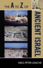 A to Z of Ancient Israel - eBook
