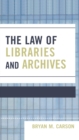 Law of Libraries and Archives - eBook