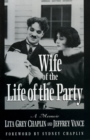 Wife of the Life of the Party : A Memoir - eBook